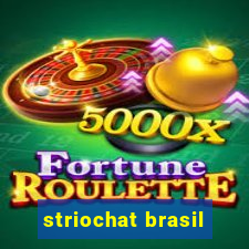 striochat brasil